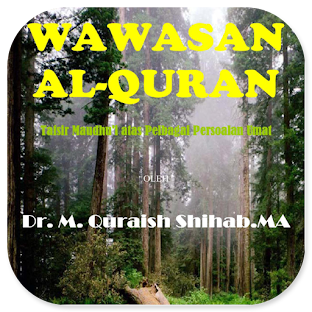 Wawasan Al-Quran Qurais Shihab